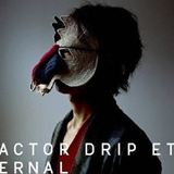 4th EP 「ACTOR / DRIP / ETERNAL」