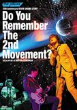 Do You remember The 2nd Movement?