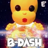 [B-DASH]E’