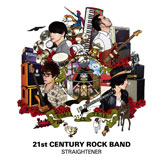 21st CENTURY ROCK BAND（10th Anniversary Edition [CD＋2DVD]）