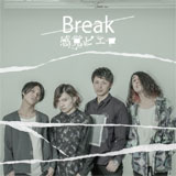 Break [CD＋DVD]
