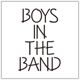 BOYS IN THE BAND（ライブ会場限定販売）