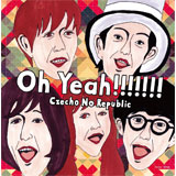 Oh Yeah!!!!!!!（初回限定盤）[CD+DVD]